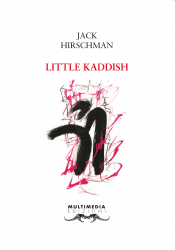 Little Kaddish - Jack Hirschman_BOLD (1)